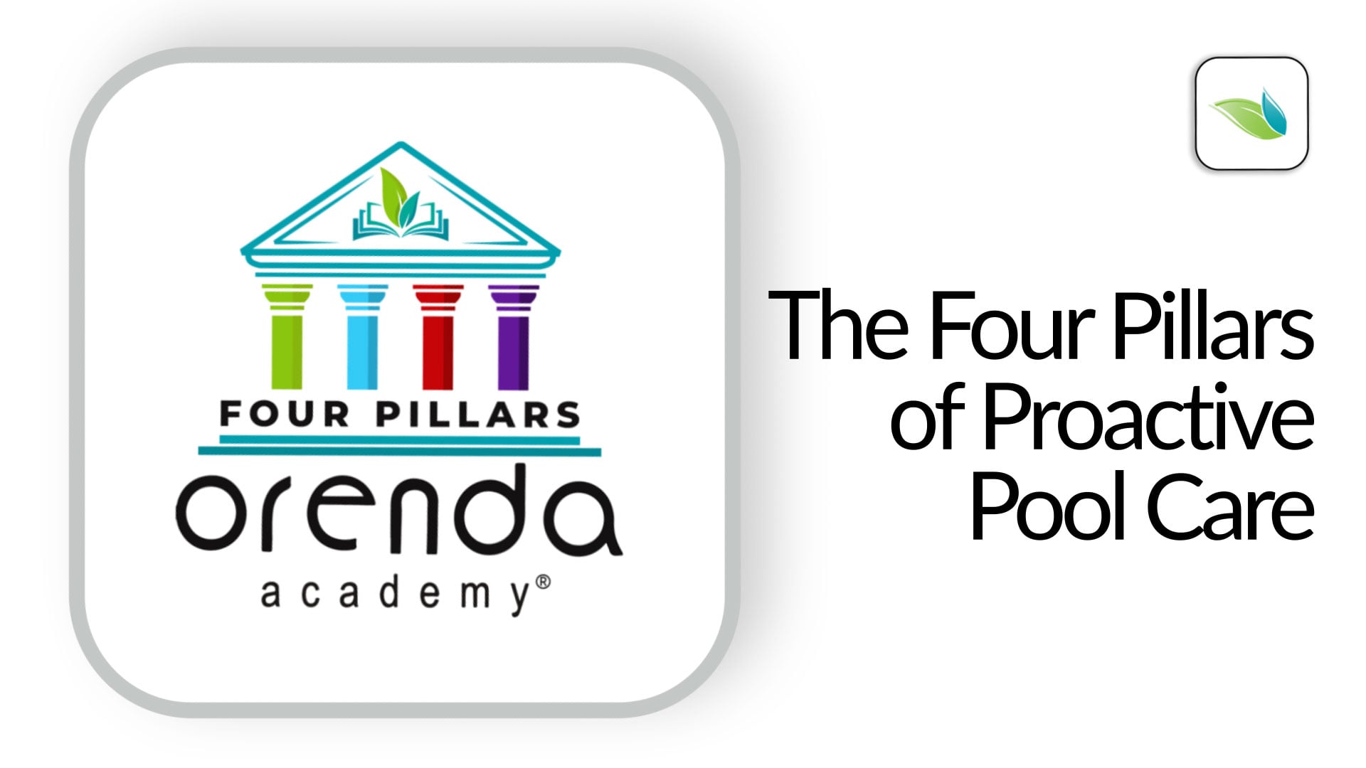 The Four Pillars Of Proactive Pool Care